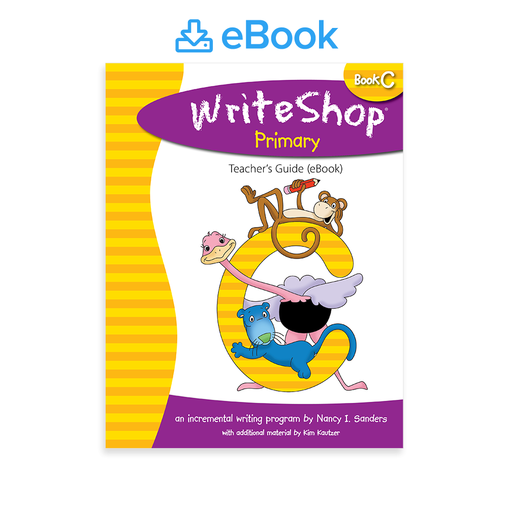 WriteShop Primary Book C Teacher's Guide (ebook)