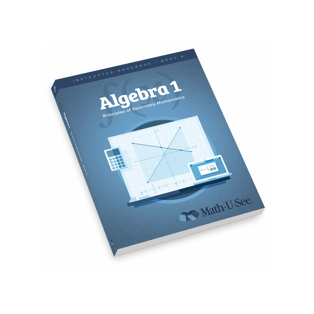 Algebra 1: Principles of Secondary Mathematics Instructor Handbooks